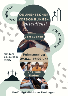 Auf dem Weg hin zu Ostern - vom Suchen und Finden